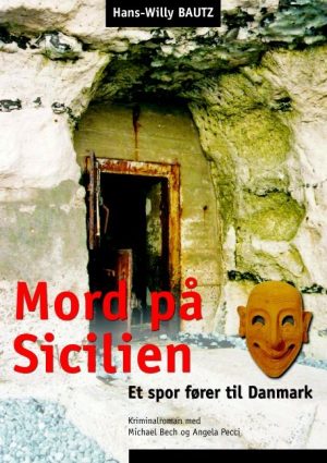 Mord På Sicilien - Hans-willy Bautz - Bog