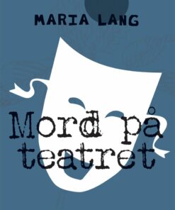 Mord På Teatret - Maria Lang - Bog