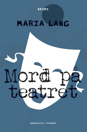 Mord På Teatret - Maria Lang - Bog