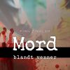Mord blandt venner (E-bog)