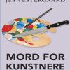 Mord for kunstnere (Bog)