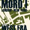 Mord i London - New York (E-bog)
