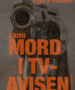 Mord i TV-avisen (E-bog)
