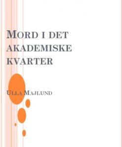 Mord i det akademiske kvarter (E-bog)