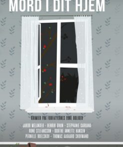 Mord i dit hjem - krimier fra forfatternes egne boliger (E-bog)