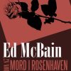 Mord i rosenhaven (E-bog)