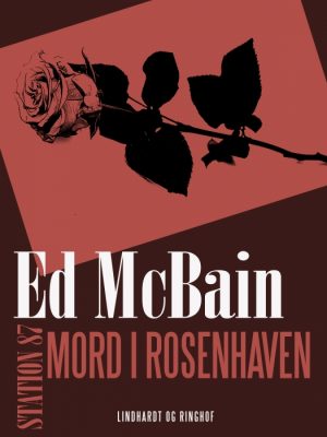 Mord i rosenhaven (E-bog)