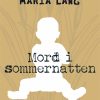 Mord i sommernatten (Bog)