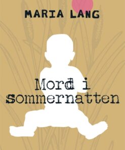 Mord i sommernatten (Bog)