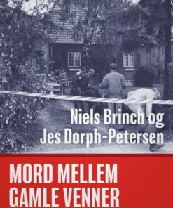 Mord mellem gamle venner (E-bog)