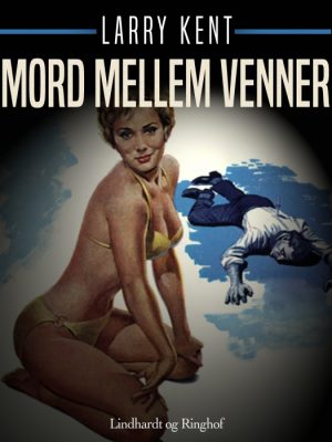 Mord mellem venner (E-bog)