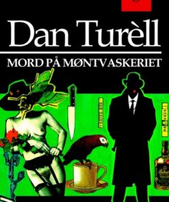 Mord på møntvaskeriet og andre kriminalhistorier (Bog)