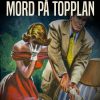 Mord på topplan (E-bog)