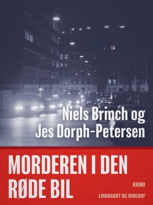 Morderen i den røde bil (E-bog)