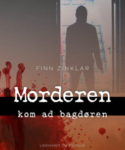 Morderen kom ad bagdøren (E-bog)