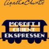 Mordet I Orientekspressen - Agatha Christie - Bog