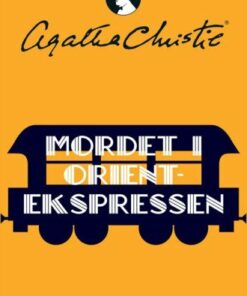 Mordet I Orientekspressen - Agatha Christie - Bog