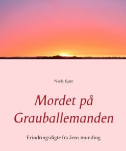Mordet På Grauballemanden - Niels Kjær - Bog