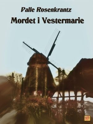 Mordet i Vestermarie (E-bog)