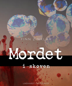 Mordet i skoven (E-bog)