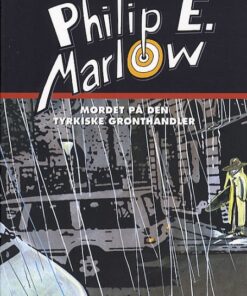 Mordet på den tyrkiske grønthandler - Philip E. Marlow (Bog)