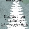 Mordet på landsbykirkegården (Bog)