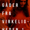 Mordgåder fra virkeligheden 1 (E-bog)