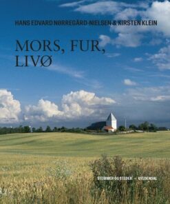 Mors, Fur, Livø - Hans Edvard Nørregård-nielsen - Bog
