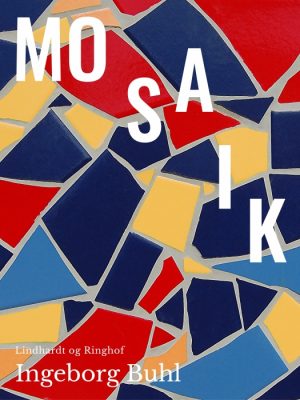 Mosaik (E-bog)