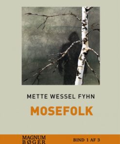 Mosefolk (storskrift) (Bog)