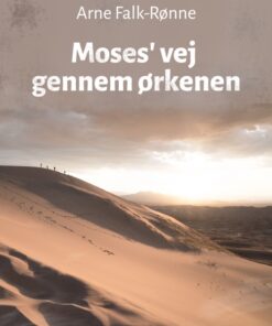 Moses vej gennem ørkenen (E-bog)