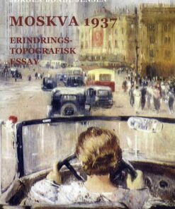 Moskva 1937 - Jørgen Bonde Jensen - Bog