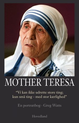 Mother Teresa - Greg Watts - Bog