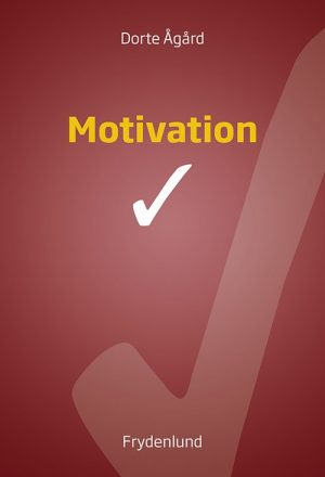 Motivation - Dorte ågård - Bog