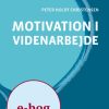 Motivation i videnarbejde (E-bog)
