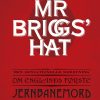 Mr Briggs Hat - Kate Colquhoun - Bog