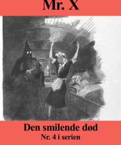 Mr. X Den smilende død (E-bog)
