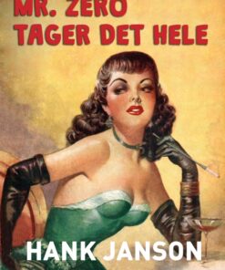 Mr. Zero tager det hele (E-bog)