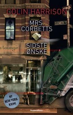 Mrs. Corbetts Sidste ønske - Colin Harrison - Bog