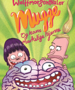Mugge og hans mærkelige hjerne (Bog)