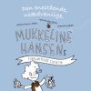 Mukkeline Hansens forbløffende eventyr (Bog)