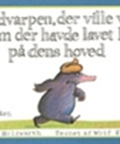 Muldvarpen, der ville vide, hvem der havde lavet lort på dens hoved (Bog)