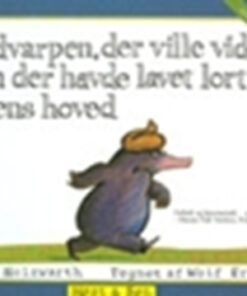 Muldvarpen, der ville vide, hvem der havde lavet lort på dens hoved (Bog)