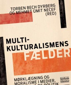 Multikulturalismens fælder (E-bog)