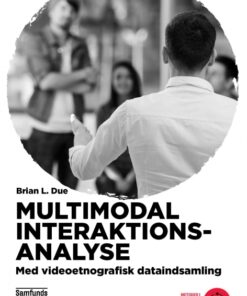 Multimodal interaktionsanalyse (E-bog)