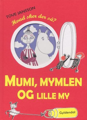 Mumi, Mymlen og lille My (Bog)