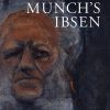 Munch´s Ibsen - Joan Templeton - Bog