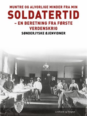 Muntre og alvorlige minder fra min soldatertid (E-bog)
