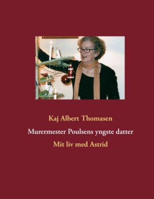 Murermester Poulsens Yngste Datter - Kaj Albert Thomasen - Bog