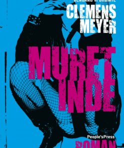 Muret Inde - Clemens Meyer - Bog